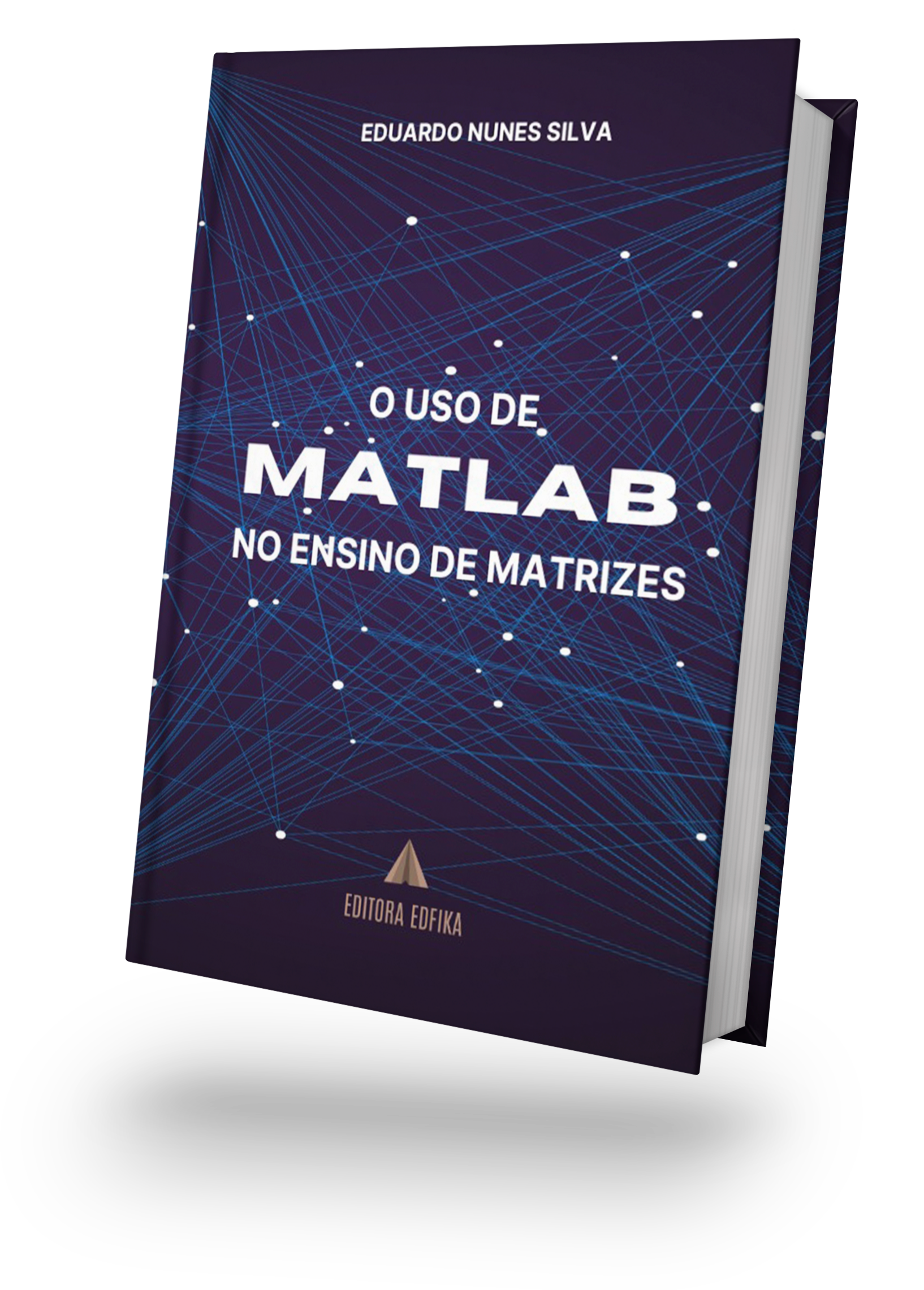 O uso do MATLAB no Ensino de Matrizes