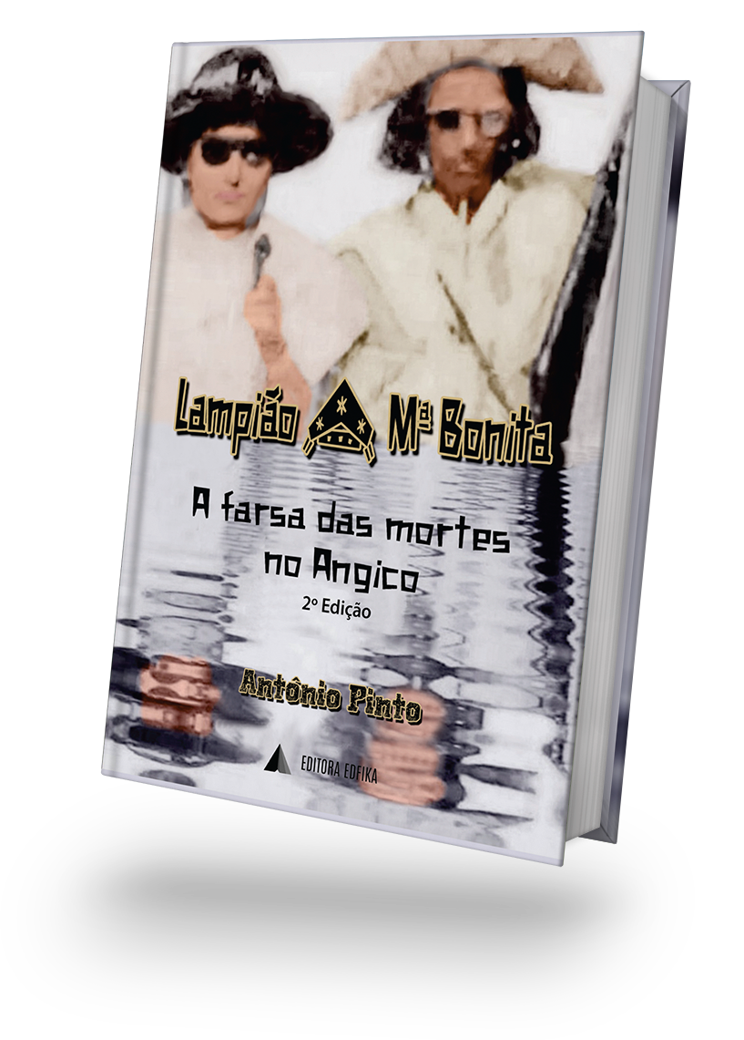 Lampião e Mª Bonita: A farsa das mortes no Angico