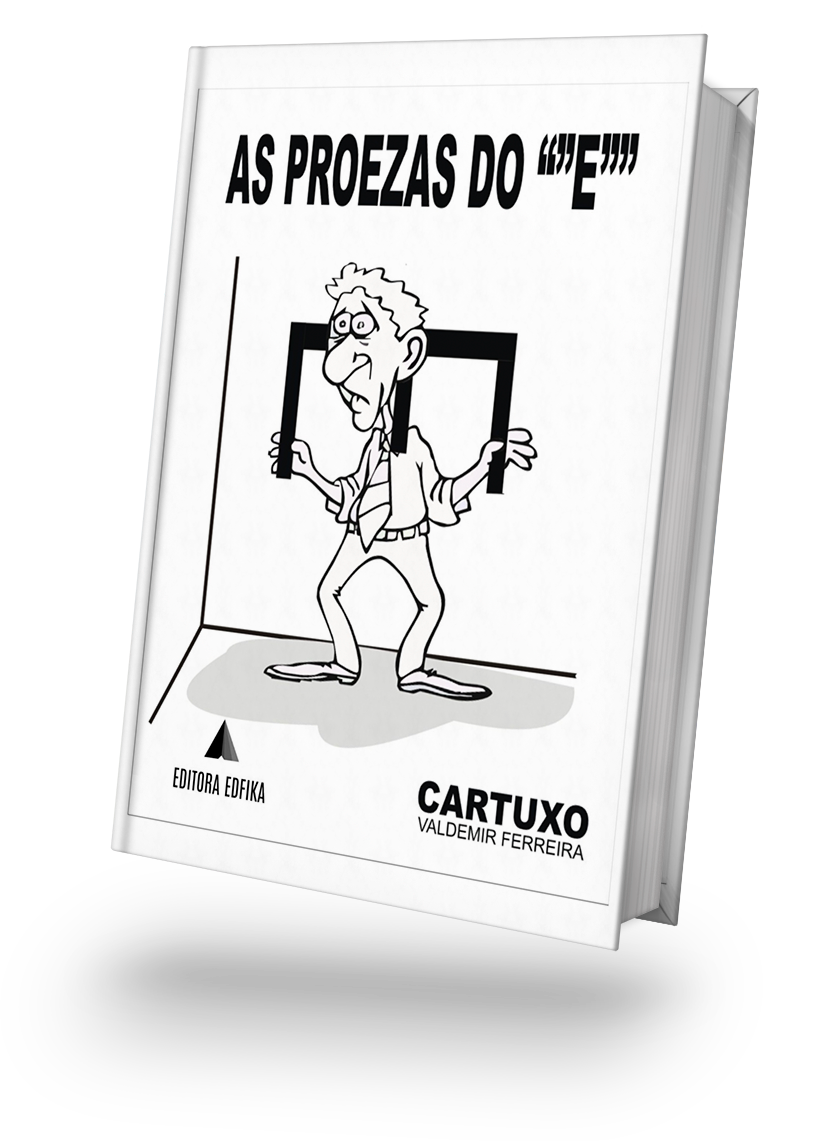As proezas do "E"