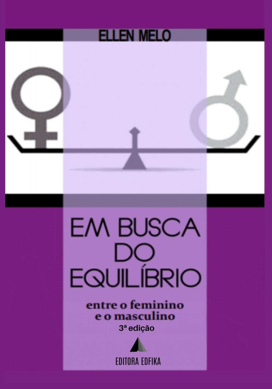 Em busca do equilíbrio: entre o feminino e o masculino