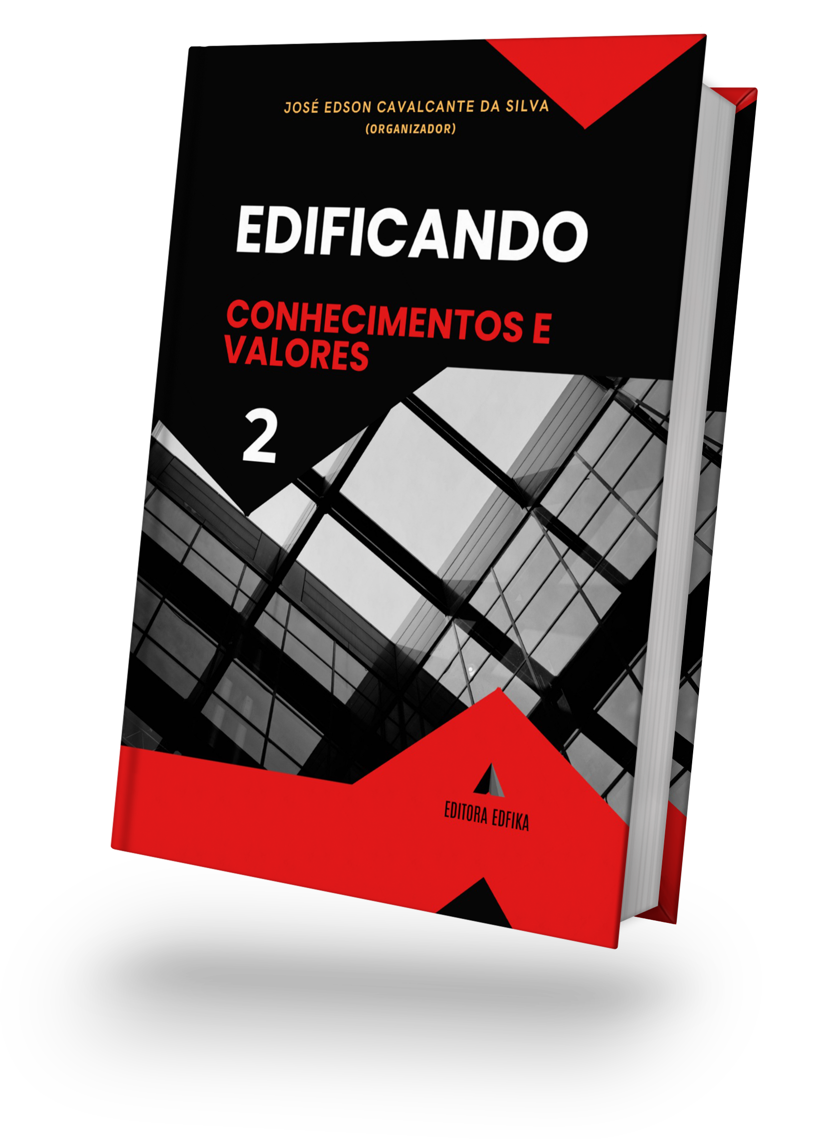 Edificando Conhecimentos e Valores 2