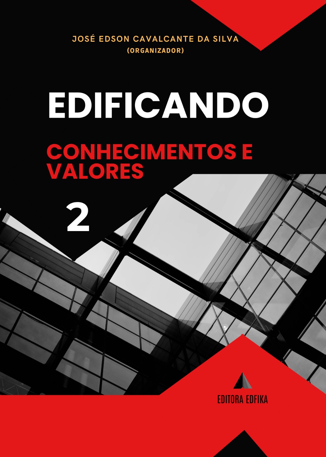 Edificando Conhecimentos e Valores 2