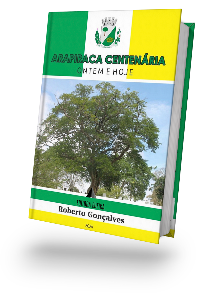ARAPIRACA CENTENÁRIA – ONTEM E HOJE.